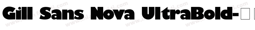 Gill Sans Nova UltraBold字体转换